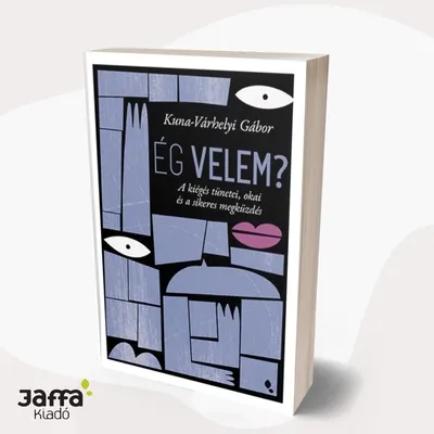 A kiégés – Hogyan ismerjük fel, és mit tegyünk?