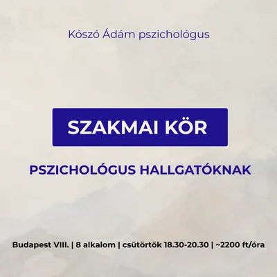 Szakmai kör pszichológus hallgatóknak