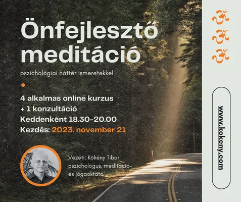 Önfejlesztő meditáció – pszichológiai háttér ismeretekkel