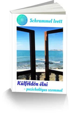 "Külföldön élni - pszichológus szemmel" e-book
