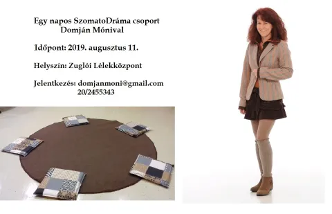 Egynapos SzomatoDráma csoport Domján Mónival