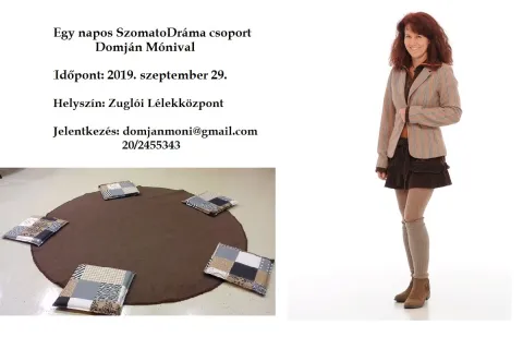 Egy napos SzomatoDráma csoport Domján Mónival